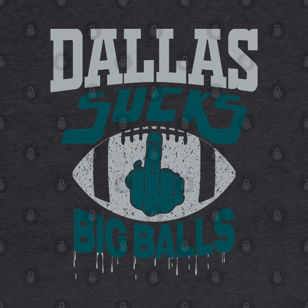 Philadelphia Pro Football - Funny Dallas Balls by FFFM